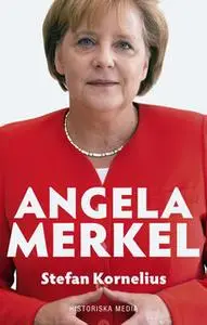 «Angela Merkel» by Stefan Kornelius