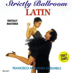Francisco Montaro Ensemble – Strictly Ballroom. Latin (1993)