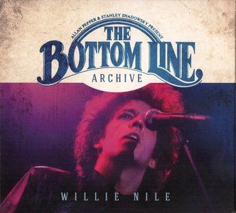 Willie Nile - The Bottom Line Archive Series: 1980 & 2000 (2015)
