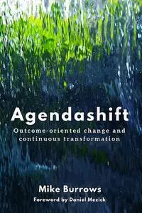 «Agendashift» by Mike Burrows