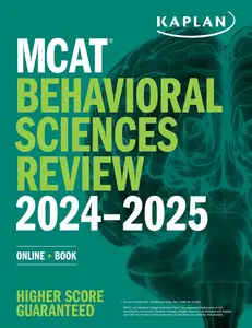 MCAT Behavioral Sciences Review 2024-2025: Online + Book (Kaplan Test Prep)