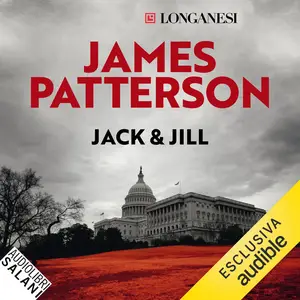 «Jack & Jill: I casi di Alex Cross, Vol. 3» by James Patterson