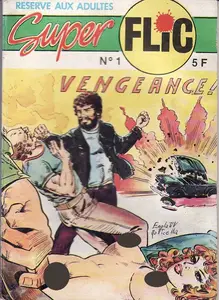 Super Flic - Tome 1 - Vengeance