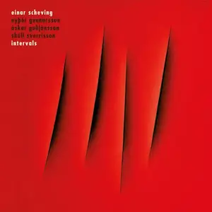 Einar Scheving - Intervals (2015) [Official Digital Download 24bit/96kHz]