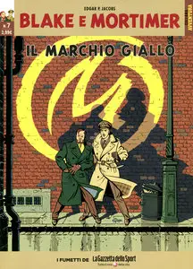 Collana Avventura - Volume 7 - Blake E Mortimer 7 - Il Marchio Giallo
