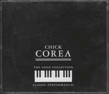 Chick Corea - The Gold Collection (1997)