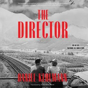 The Director: A Novel [Audiobook]
