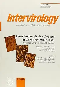Novel Immunological Aspects of Cmv-Related Diseases: Pathogenesis, Diagnosis and Therapy