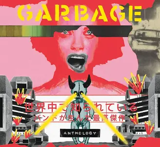 Garbage - Anthology (Remastered) (2022)