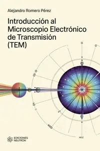 Introducción Al Microscopio Electrónico De Transmisión (Spanish Edition)