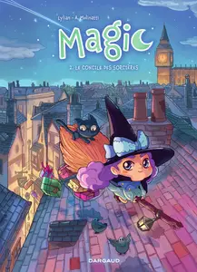 Magic - Tome 2 - Le Concile Des Sorcières