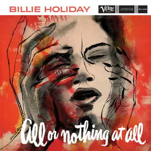 Billie Holiday - All Or Nothing At All (2025 Mono Remaster) (1958/2026)