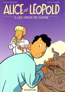 Alice et Léopold - Tome 2 - Les croix de cuivre