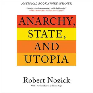 Anarchy, State, and Utopia [Audiobook]