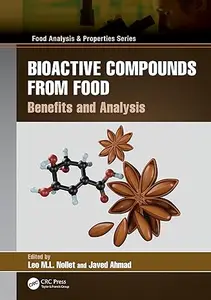 Bioactive Compounds from Food: Benefits and Analysis