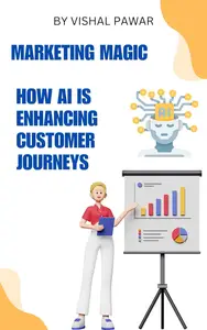 Marketing Magic: How AI is Enhancing Customer Journeys