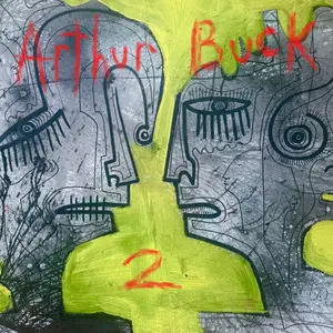 Arthur Buck - Arthur Buck 2 (2025) [Official Digital Download]