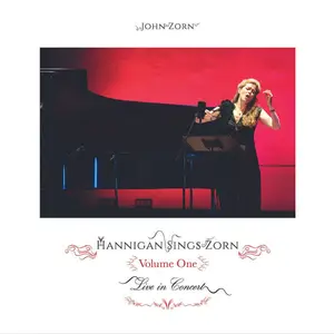 Barbara Hannigan feat. Stephen Gosling - Hannigan Sings Zorn Volume One (Live) (2024)