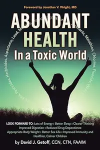 Abundant Health in a Toxic World