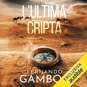 «L'ultima cripta: Le avventure di Ulises Vidal, Vol. 1» by Fernando Gamboa