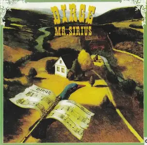 Mr. Sirius - Dirge (1990) [Reissue 2001]