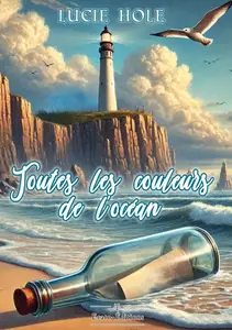 Lucie Hole, "Toutes les couleurs de l'océan"