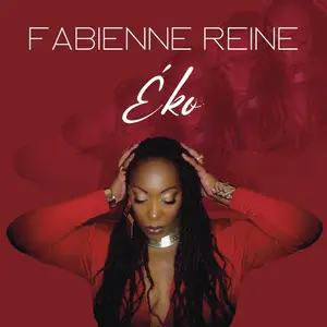 Fabienne Reine - Éko (2025) [Official Digital Download 24/96]