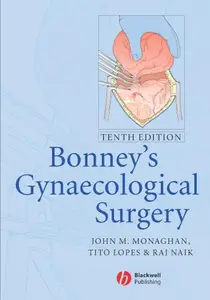 Bonney's Gynaecological Surgery, Tenth Edition