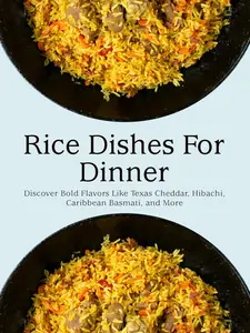 Rice Dishes For Dinner