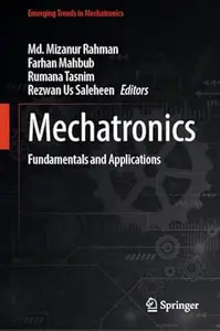 Mechatronics: Fundamentals and Applications