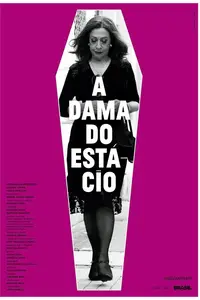 A Dama do Estácio (2012)