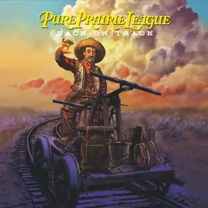 Pure Prairie League - Back on Track (2024)