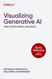 Visualizing Generative AI (Early Release)