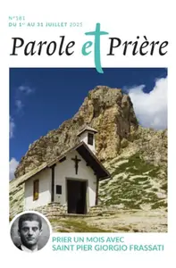 Parole et Prière - Juillet 2025