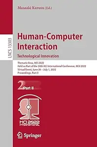 Human-Computer Interaction. Technological Innovation, part II