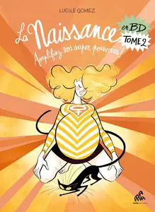 La Naissance En BD - Tome 2