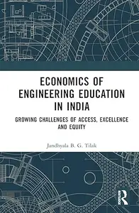 Economics of Engineering Education in India