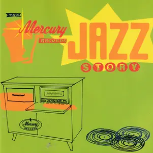 VA - The Mercury Records Jazz Story (1995)