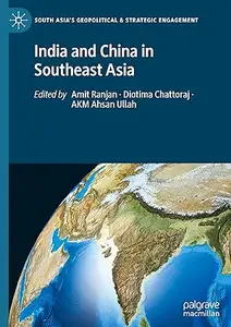 India and China in Southeast Asia