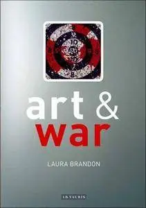 Art and War (Art and... Series)