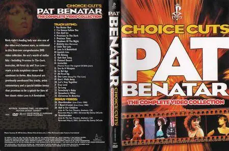 Pat Benatar - Choice Cuts: The Complete Video Collection (2003)