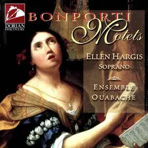 Ellen Hargis, Ensemble Ouabache - Bonporti: Motets (1996)