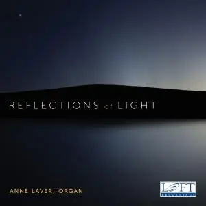 Anne Laver - Reflections of Light (2019)