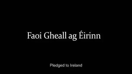 BBC - Faoi Gheall ag Éirinn (2016)