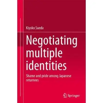 Negotiating multiple identities