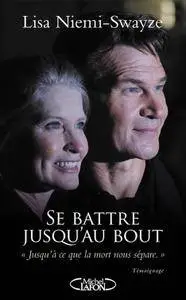 Lisa Niemi-Swayze, "Se battre jusqu'au bout"