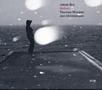 Jakob Bro - Gefion (2015) {ECM 2381}