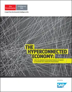 The Economist (Intelligence Unit) - The Hyperconnected Economy (2014)