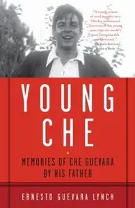 Young Che: Memories of Che Guevara (Repost)
