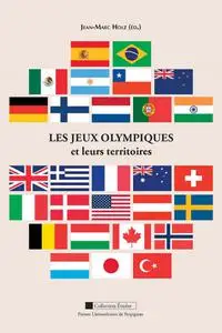 Jean-Marc Holz, "Les jeux Olympiques et leurs territoires"